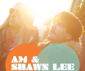 AM & Shawn Lee
